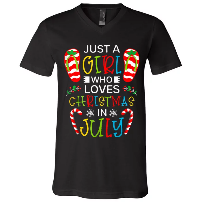 Just A Girl Who Loves Christmas In July Women Girl Summer V-Neck T-Shirt