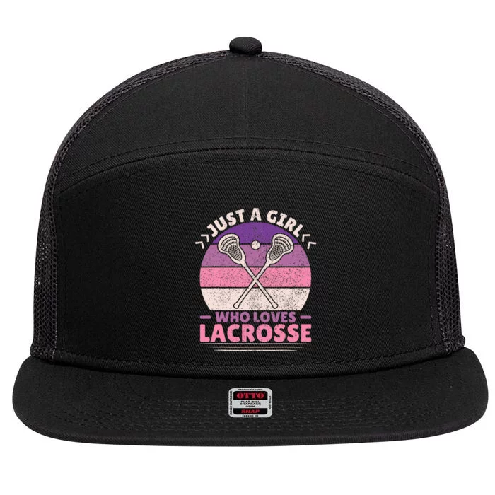 Just A Girl Who Loves Lacrosse Player Lax Lovers Lacrosse 7 Panel Mesh Trucker Snapback Hat