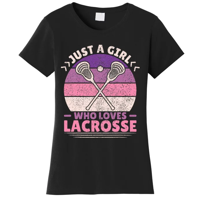 Just A Girl Who Loves Lacrosse Player Lax Lovers Lacrosse Women's T-Shirt