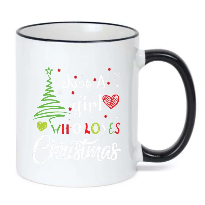 Just A Girl Who Loves Christmas Funny Design Black Color Changing Mug