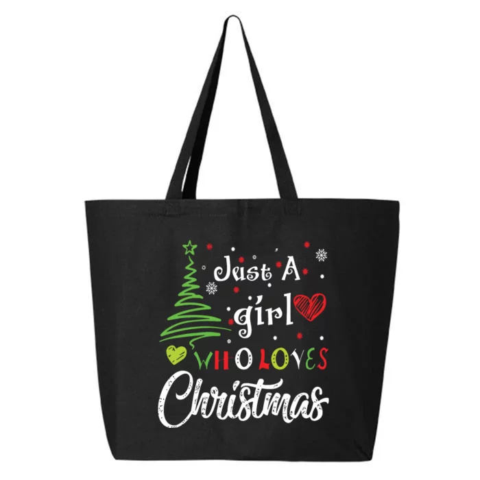 Just A Girl Who Loves Christmas Funny Design 25L Jumbo Tote