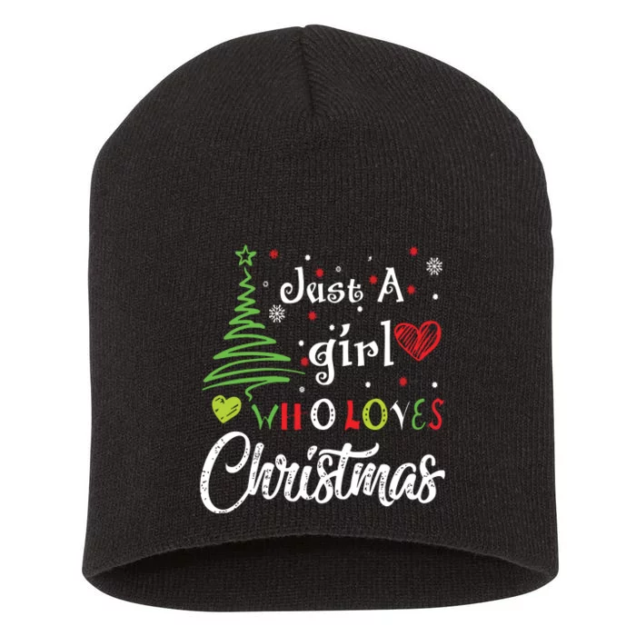 Just A Girl Who Loves Christmas Funny Design Short Acrylic Beanie