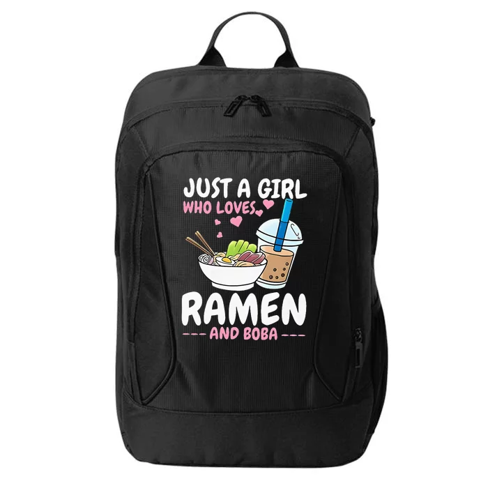 Just A Girl Who Loves Ramen And Boba Bubble Tea Tea Japanese City Backpack