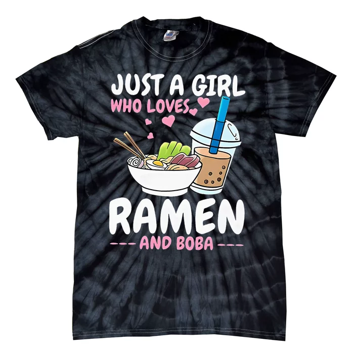 Just A Girl Who Loves Ramen And Boba Bubble Tea Tea Japanese Tie-Dye T-Shirt