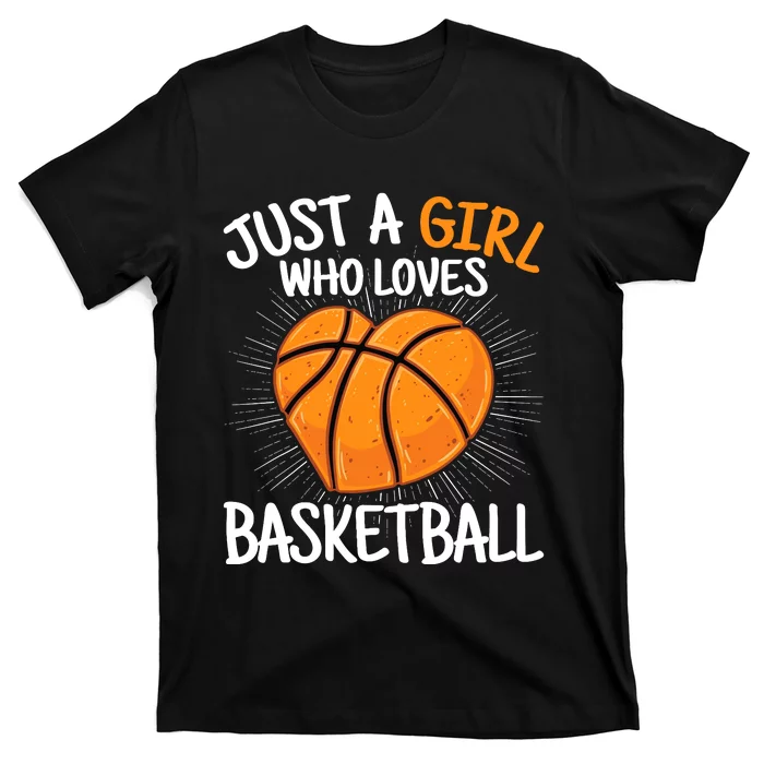 Just A Girl Who Loves Basketball Merch Girl T-Shirt