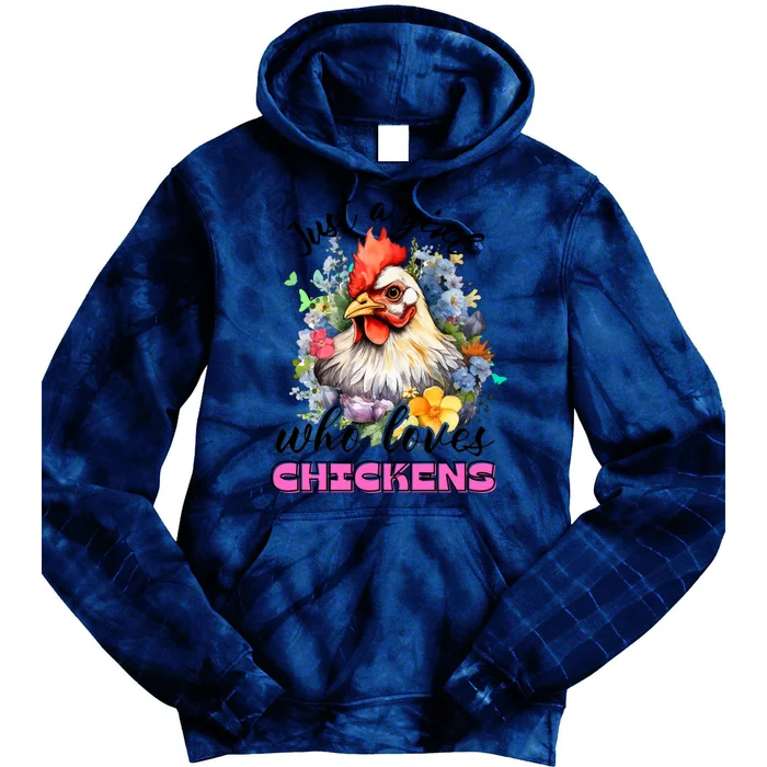 Just A Girl Who Loves Chickens Tie Dye Hoodie