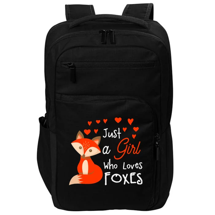 Just a girl who loves foxes - Cute looking fox Impact Tech Backpack