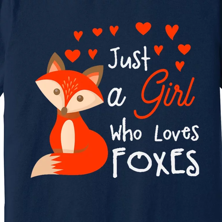 Just a girl who loves foxes - Cute looking fox Premium T-Shirt