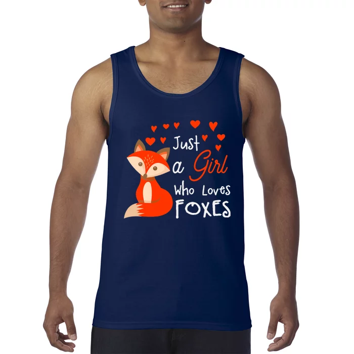 Just a girl who loves foxes - Cute looking fox Tank Top