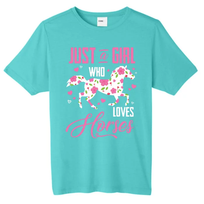 Just A Girl Who Loves Horses Floral Horse Equestrian Quote ChromaSoft Performance T-Shirt