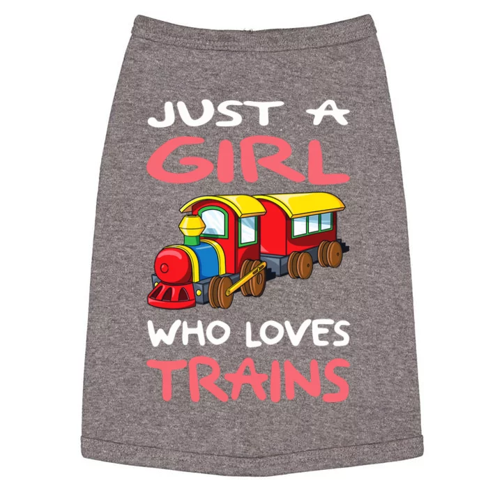 Just A Girl Who Loves Trains I Railway I Railroad I Train Doggie Tank