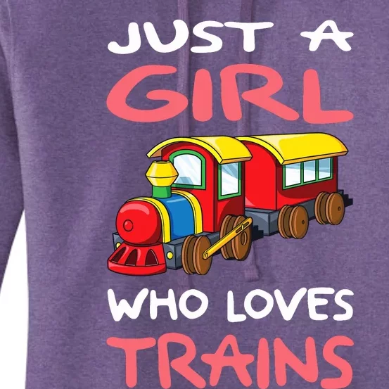 Just A Girl Who Loves Trains I Railway I Railroad I Train Women's Pullover Hoodie