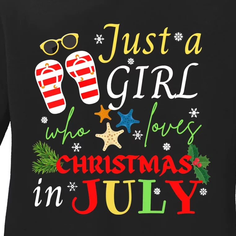 Just A Girl Who Loves Christmas In July Flip Flops Ladies Long Sleeve Shirt