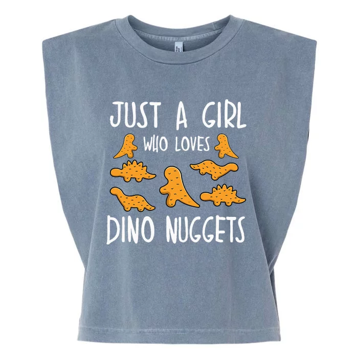 Just A Girl Who Loves Dino Nuggets Merch Chicken Nuggets Garment-Dyed Women's Muscle Tee