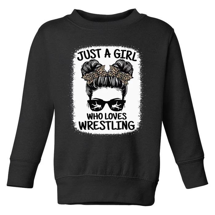 Just A Girl Who Loves Wrestling Funny Wrestle Lover Wrestler Toddler Sweatshirt