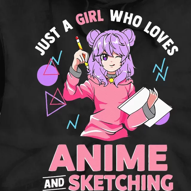 Just A Girl Who Loves Anime And Sketching Short Sleeve Tie Dye Hoodie