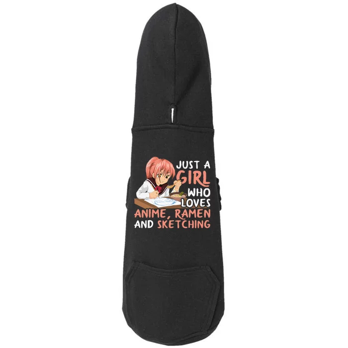 Just A Girl Who Loves Anime Ramen And Sketching Japan Anime Doggie 3-End Fleece Hoodie