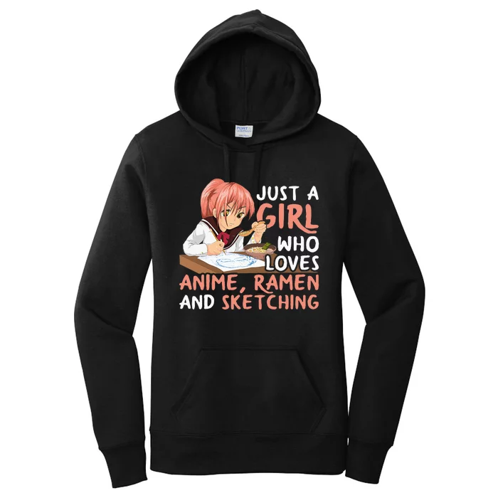 Just A Girl Who Loves Anime Ramen And Sketching Japan Anime Women's Pullover Hoodie