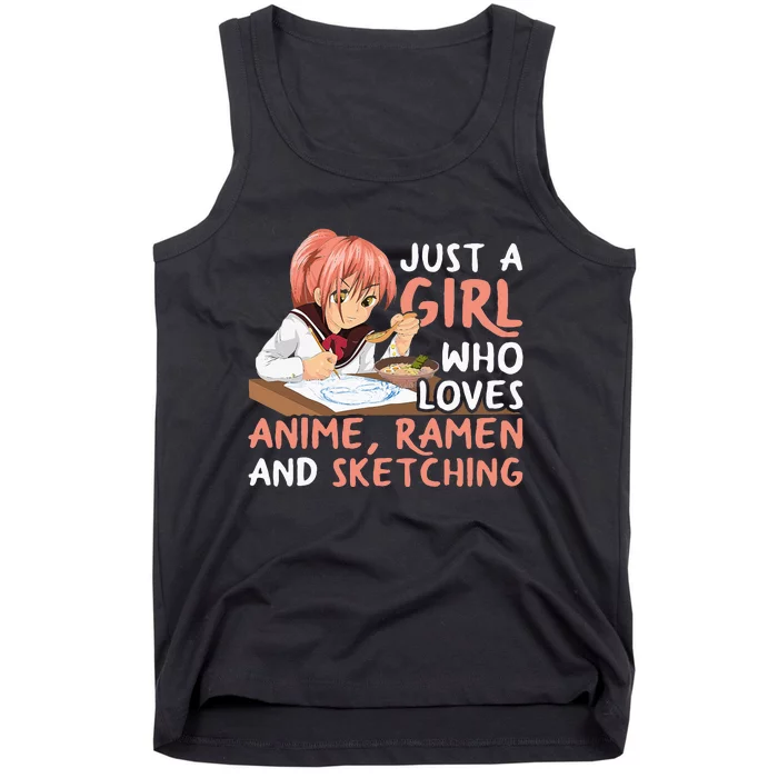 Just A Girl Who Loves Anime Ramen And Sketching Japan Anime Tank Top