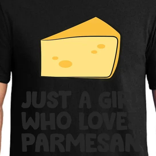 Just A Girl Who Loves Parmesan Cheese Pajama Set