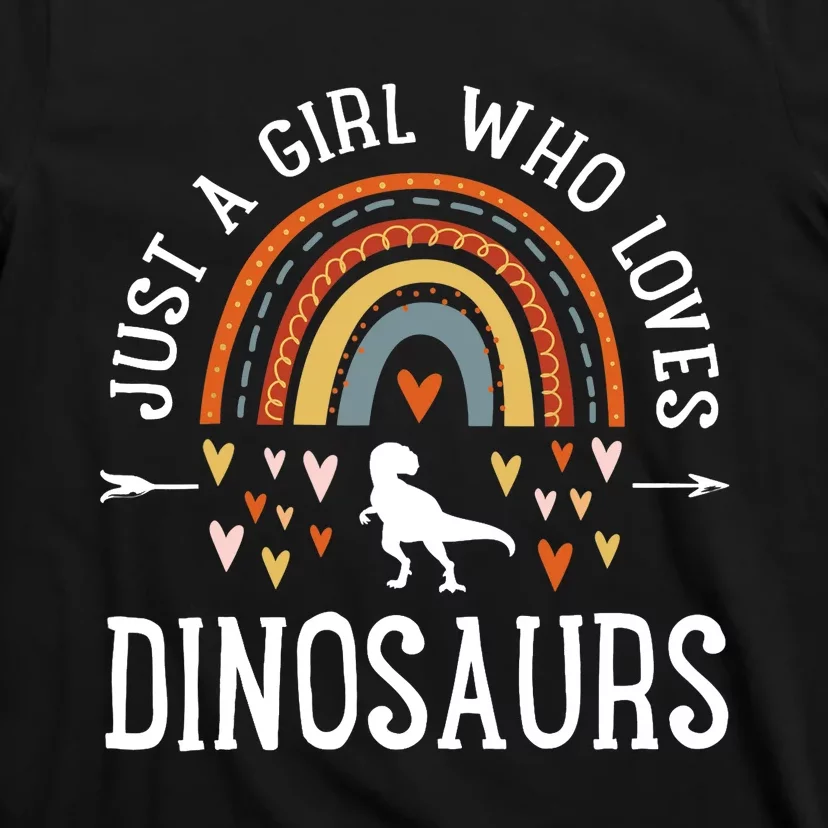 Just A Girl Who Loves Dinosaurs Rainbow Gifts For Dino Lover T-Shirt