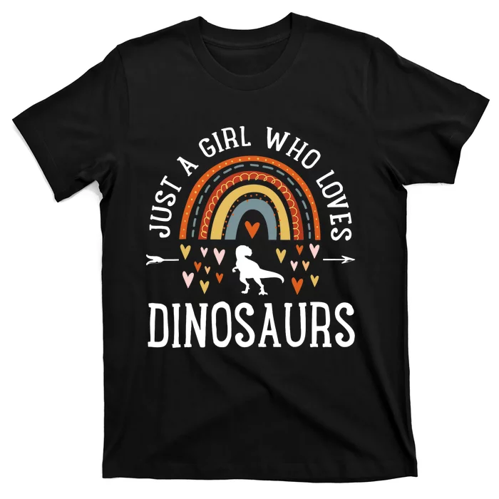 Just A Girl Who Loves Dinosaurs Rainbow Gifts For Dino Lover T-Shirt