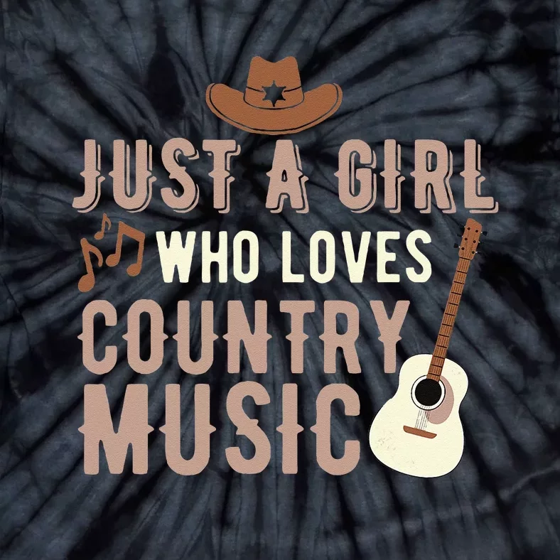 Just A Girl Who Loves Country Music Tie-Dye T-Shirt