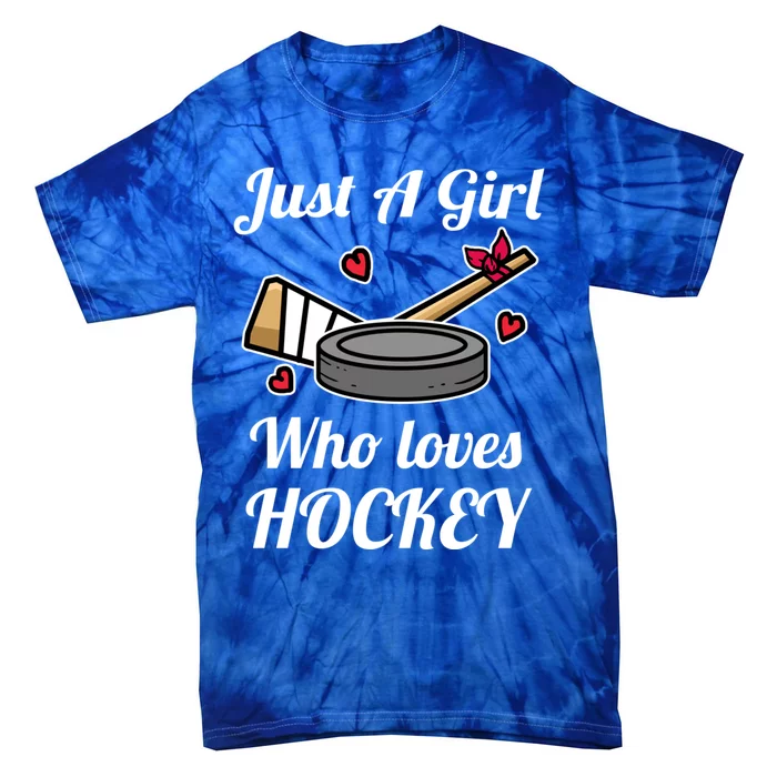 Just A Girl Who Loves Hockey Ice Hockey Girl Jersey Gift Tie-Dye T-Shirt