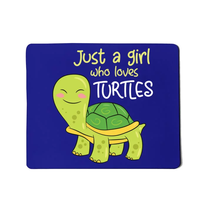 Just A Girl Who Loves Turtles Sea Turtle Girl Gift Mousepad