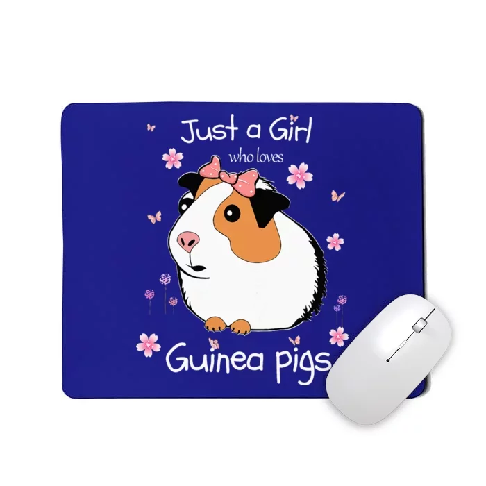 Just A Girl Who Loves Guinea Pigs Cute Pets Lover Gift Mousepad