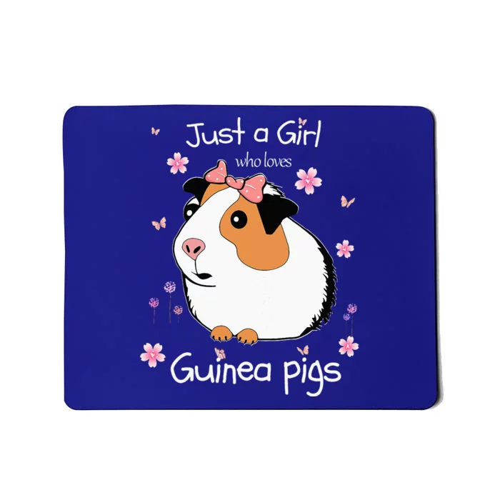 Just A Girl Who Loves Guinea Pigs Cute Pets Lover Gift Mousepad