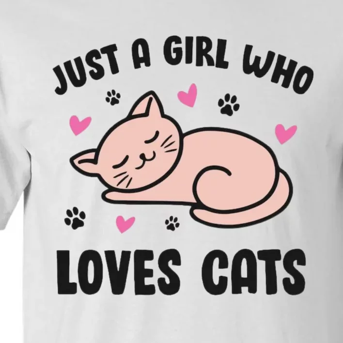 Just A Girl Who Loves Cats Tall T-Shirt