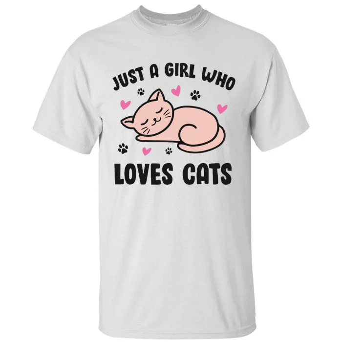 Just A Girl Who Loves Cats Tall T-Shirt