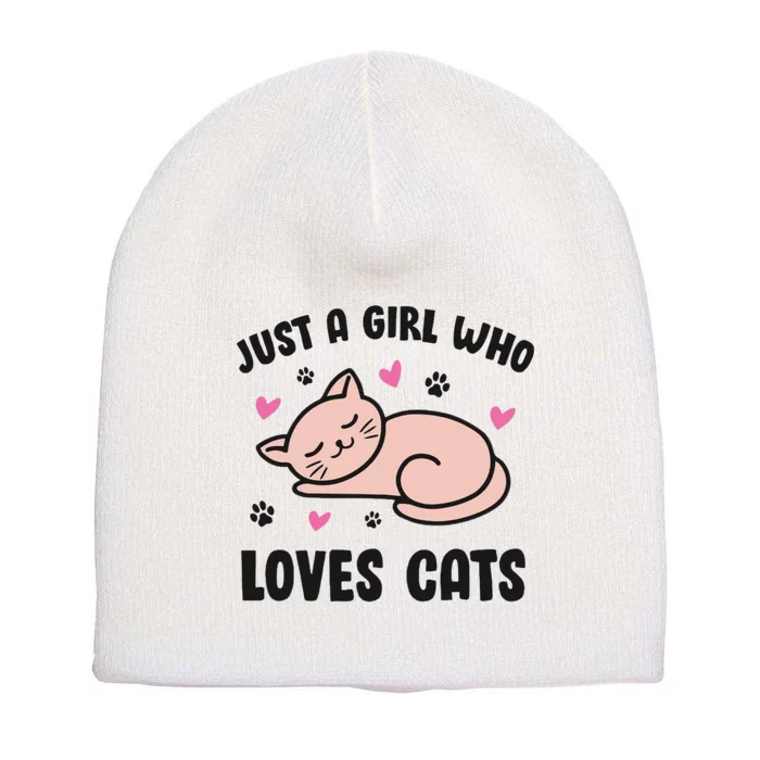 Just A Girl Who Loves Cats Short Acrylic Beanie