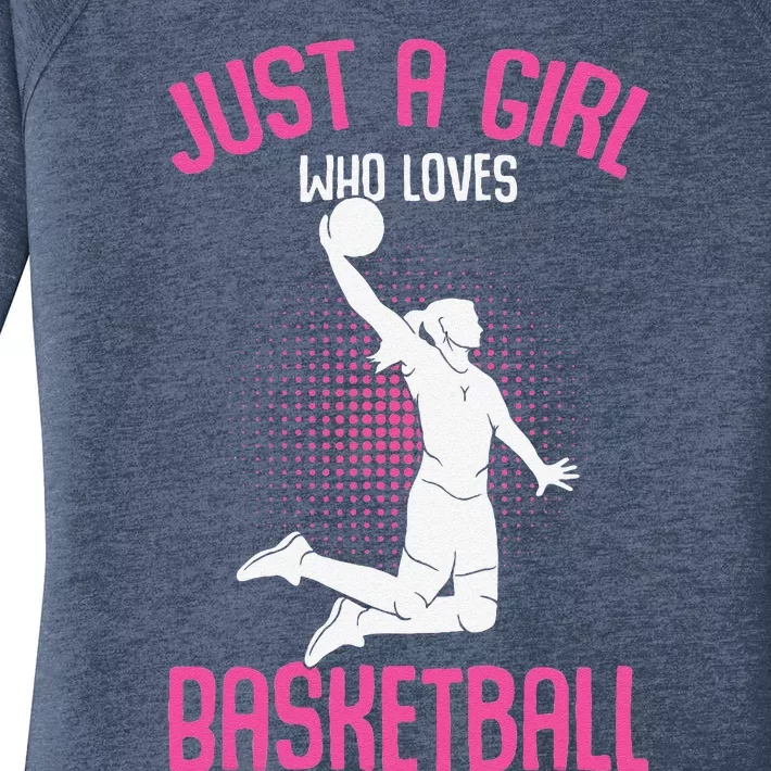 Just A Girl Who Loves Basketball Women's Perfect Tri Tunic Long Sleeve Shirt