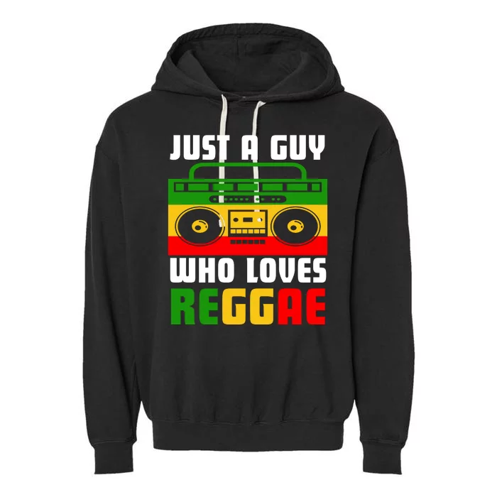 Just A Guy Who Loves Reggae Garment-Dyed Fleece Hoodie