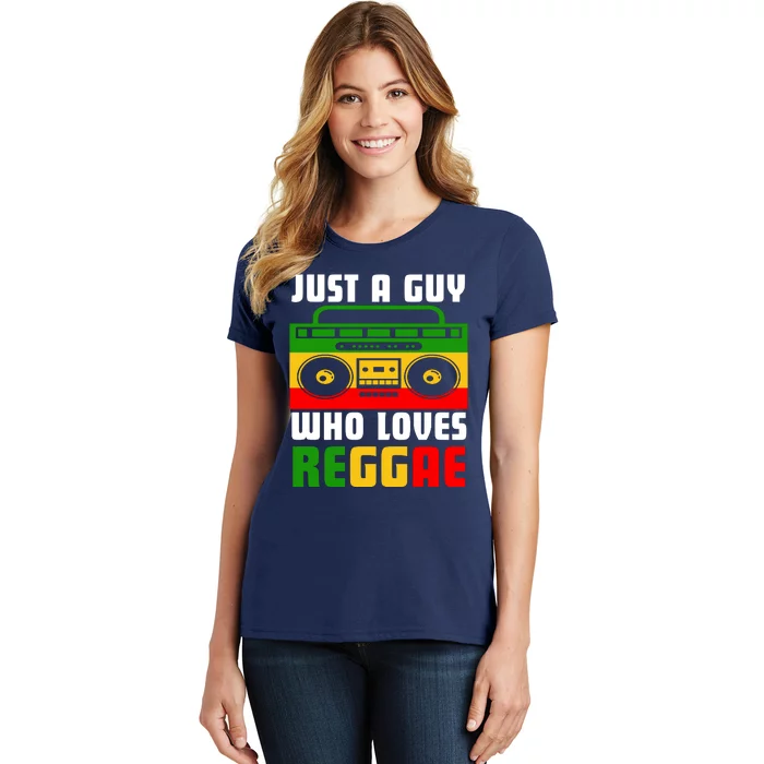 Just A Guy Who Loves Reggae Women's T-Shirt