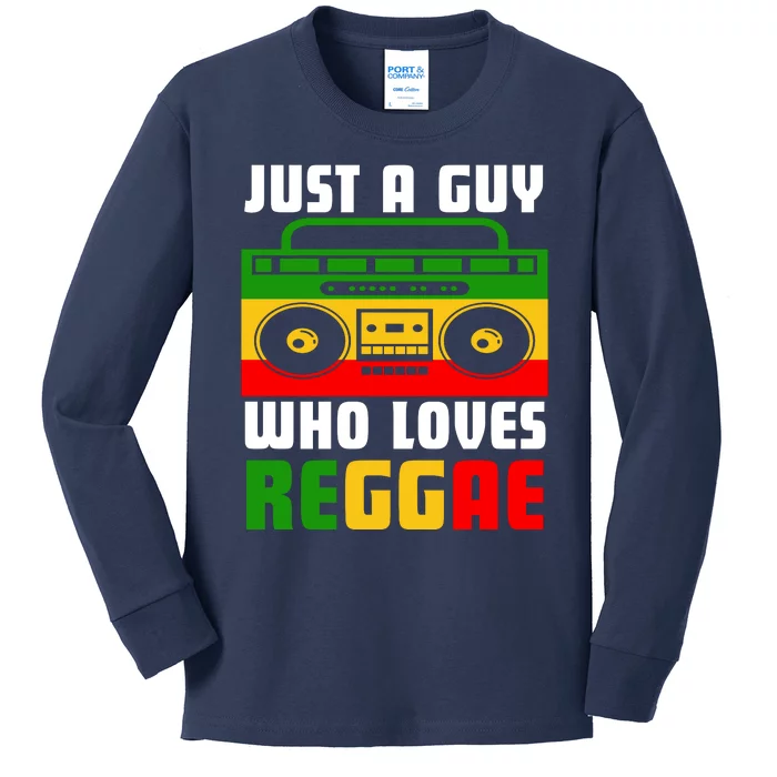 Just A Guy Who Loves Reggae Kids Long Sleeve Shirt