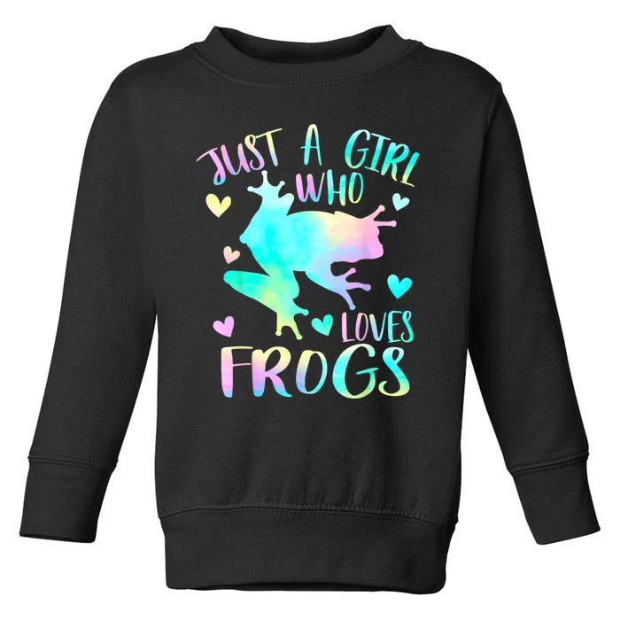 Just A Girl Who Loves Frogs Cute Frog Lover Teen Girls Toddler Sweatshirt