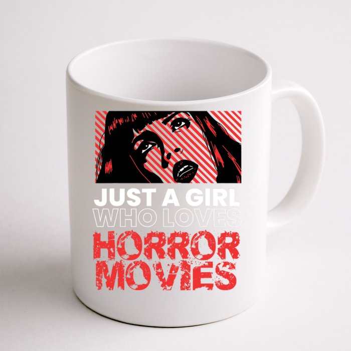 Just A Girl Who Loves Horror Movies Halloween Costume Front & Back Coffee Mug