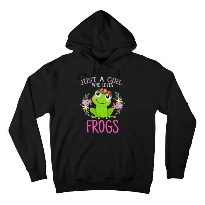 Just A Girl Who Loves Frogs Frogs Lover Hoodie