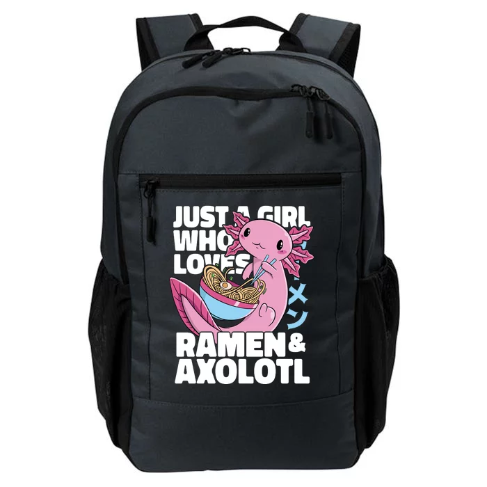 Just A Girl Who Loves Ramen & Axolotl Funny Cute Daily Commute Backpack