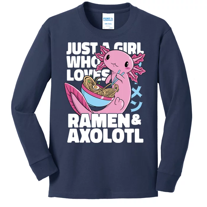 Just A Girl Who Loves Ramen & Axolotl Funny Cute Kids Long Sleeve Shirt