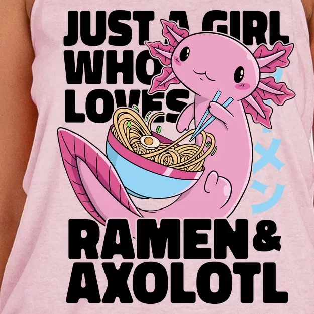 Just A Girl Who Loves Ramen & Axolotl Funny Cute Women's Knotted Racerback Tank