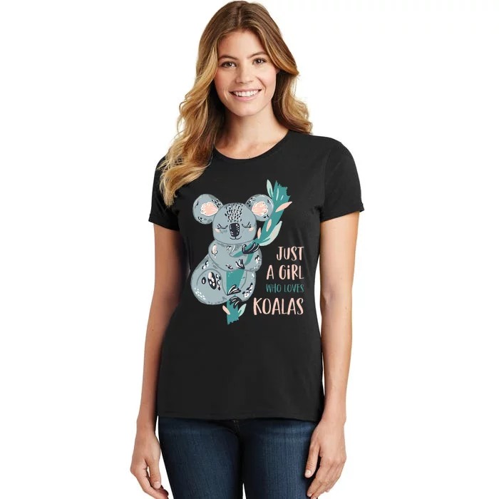 Just A Girl Who Loves Koala Bear Women's T-Shirt