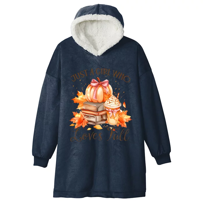 Just A Girl Who Loves Pumpkin Spice Hooded Wearable Blanket