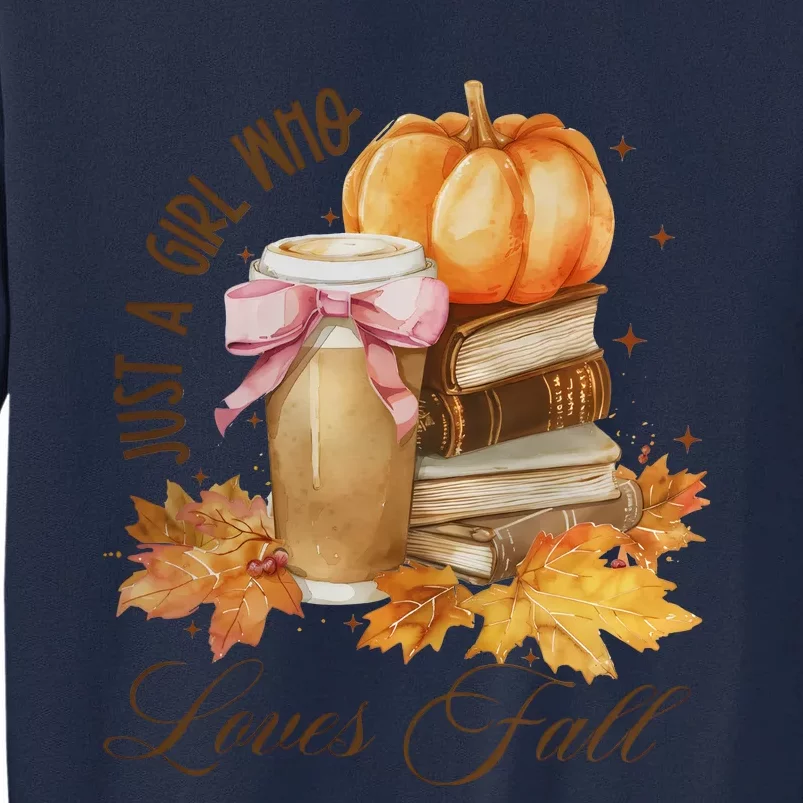 Just A Girl Who Loves Fall Tall Sweatshirt