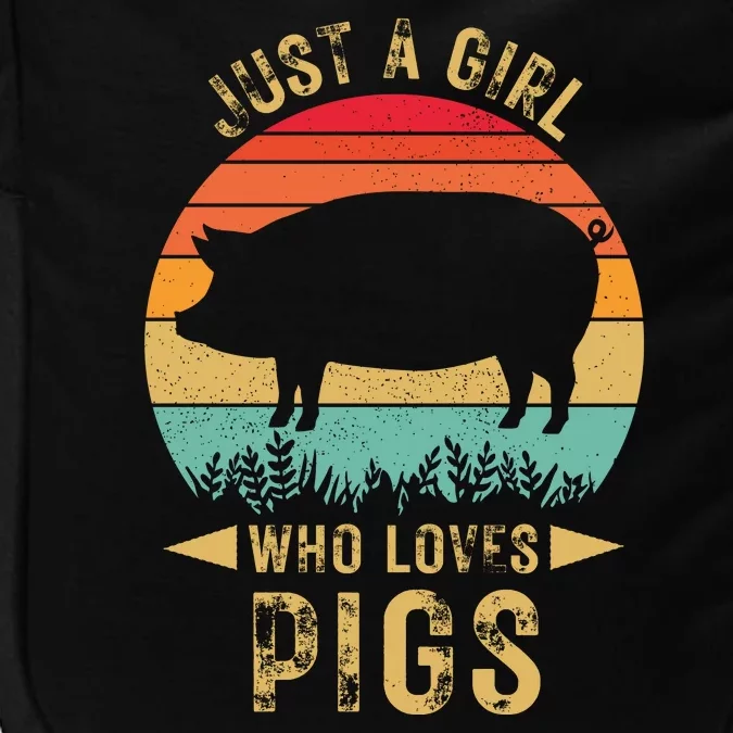 Just A Girl Who Loves Pigs Impact Tech Backpack