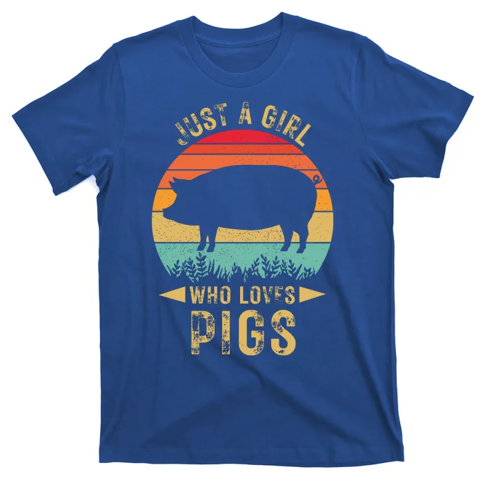 Just A Girl Who Loves Pigs T-Shirt