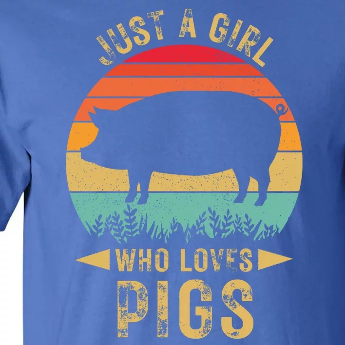 Just A Girl Who Loves Pigs Tall T-Shirt